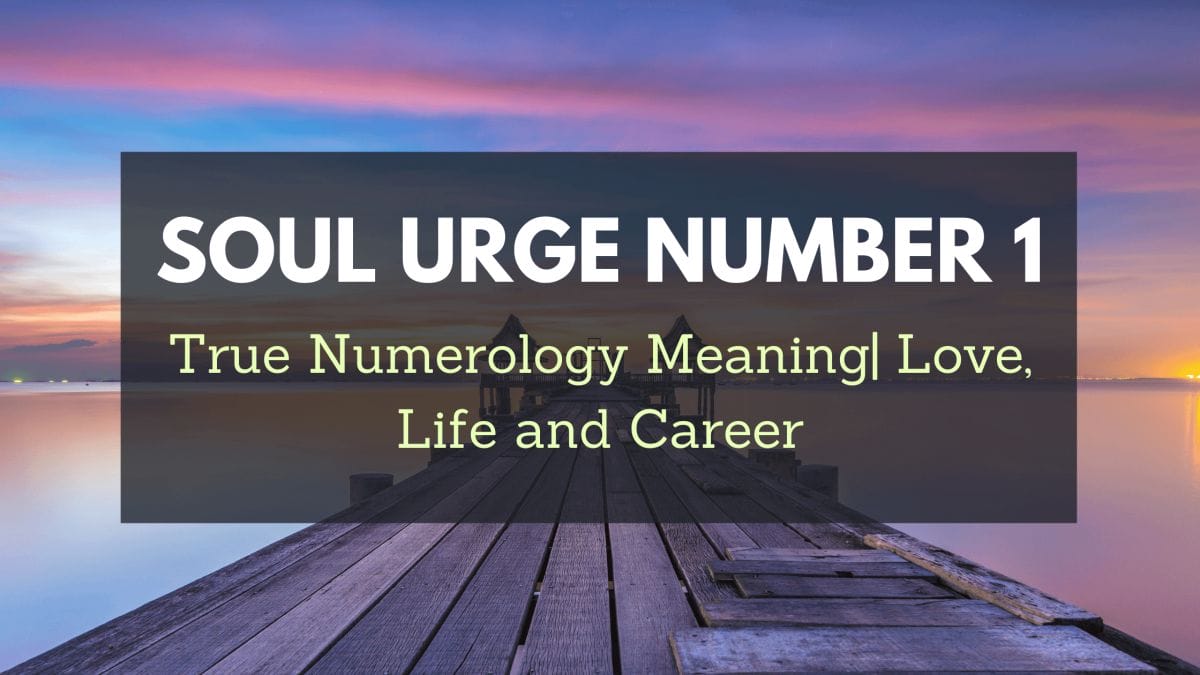 Soul Urge Number 1