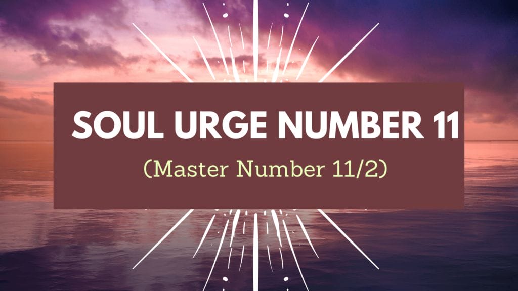 Soul Urge Number 11
