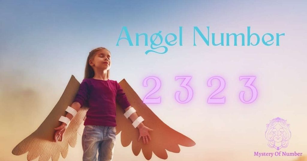 2323 Angel number